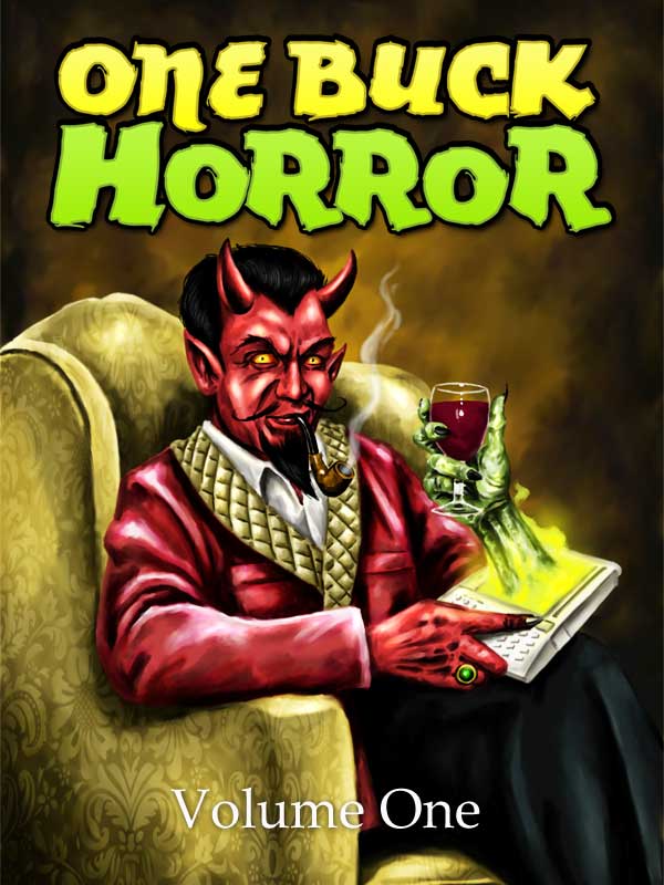 One Buck Horror, Volume 1 cover.